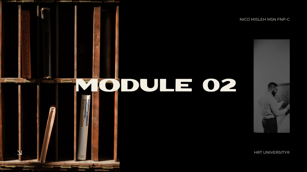 Module 2: Male Hormone Replacement Therapy training lesson overview