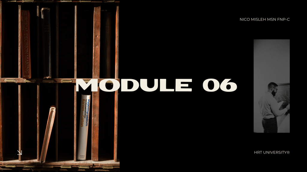 Module 6: Adjunct Hormone and Metabolic Support — HRT University Master Course